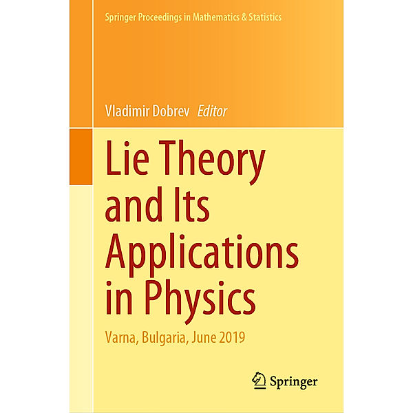 Lie Theory and Its Applications in Physics