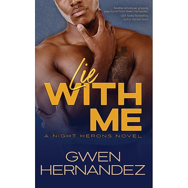 Lie With Me (Night Herons, #1) / Night Herons, Gwen Hernandez