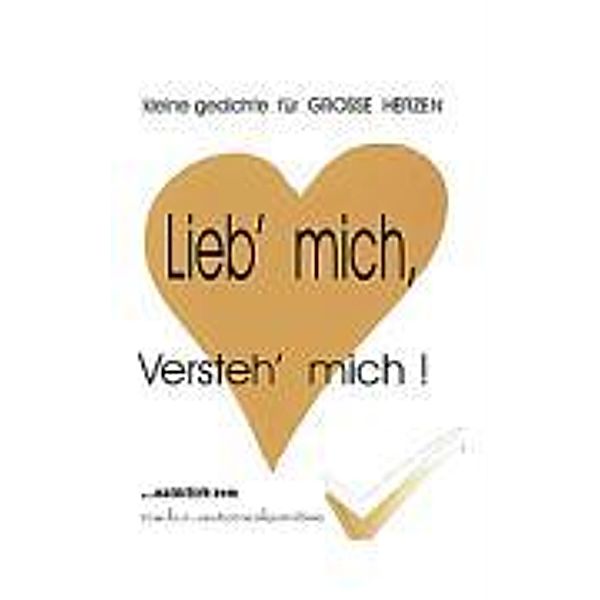 Lieb' mich, versteh' mich, Rainer Binder, Walter Schenk