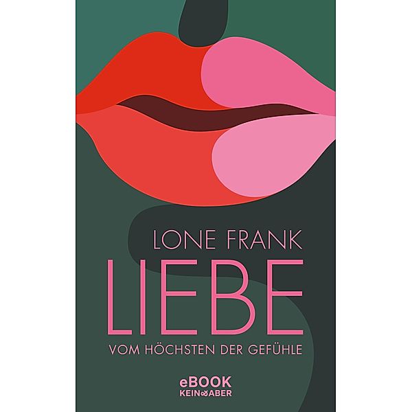 Liebe, Lone Frank