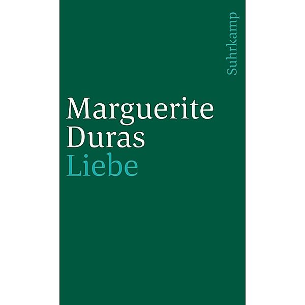 Liebe, Marguerite Duras