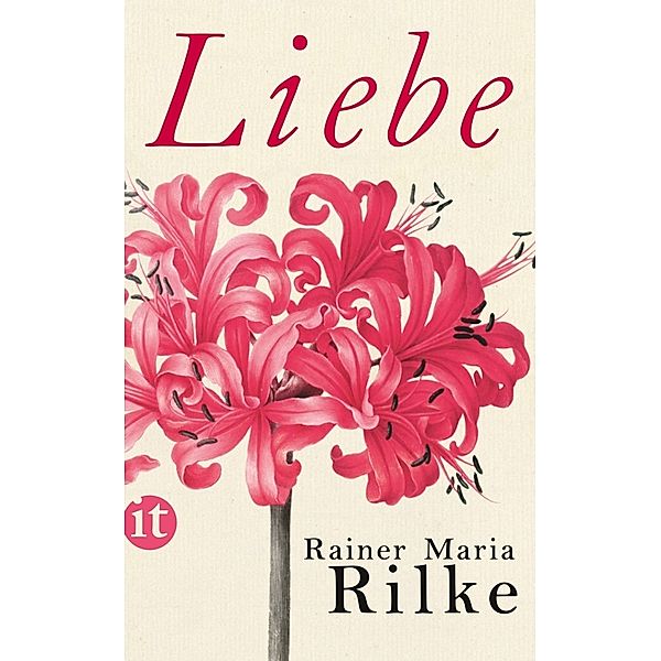 Liebe, Rainer Maria Rilke