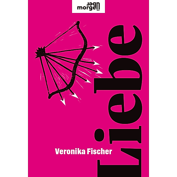 Liebe, Veronika Fischer
