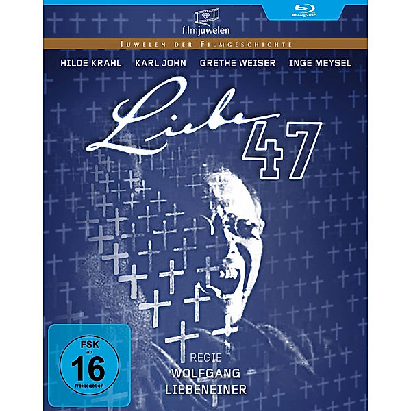 Liebe 47, Wolfgang Liebeneiner