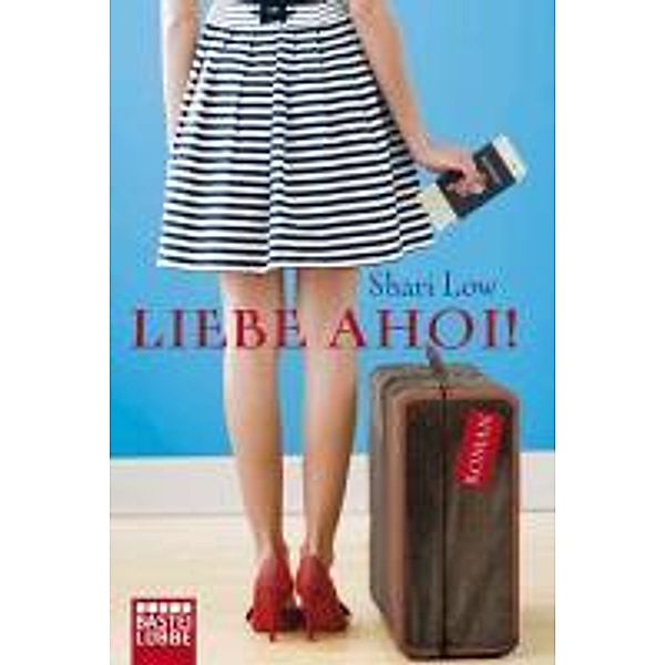 Liebe ahoi!, Shari Low