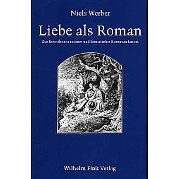 Liebe als Roman, Niels Werber