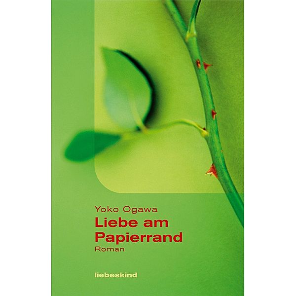 Liebe am Papierrand, Yoko Ogawa