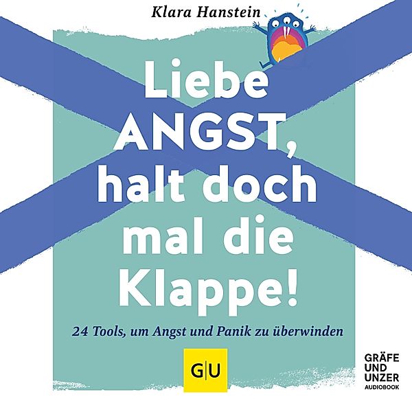 Liebe Angst, halt doch mal die Klappe!, Klara Hanstein