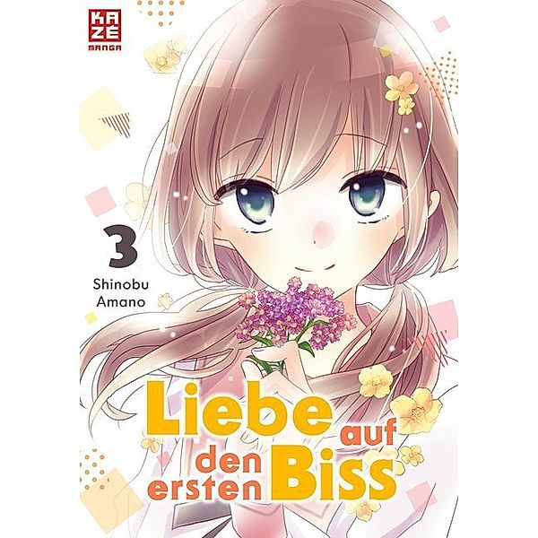 Liebe auf den ersten Biss Bd.3, Shinobu Amano