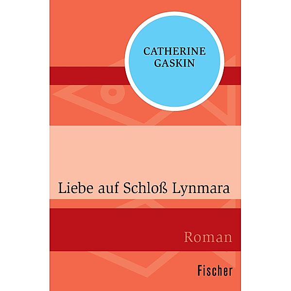 Liebe auf Schloß Lynmara, Catherine Gaskin