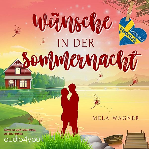 Liebe auf Schwedisch, Staffel 2 - 3 - Wünsche in der Sommernacht, Mela Wagner