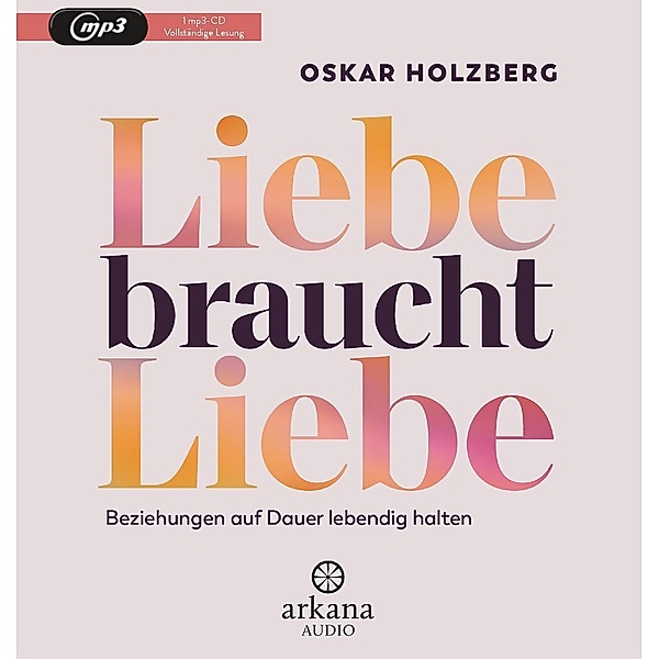 Liebe braucht Liebe, Oskar Holzberg