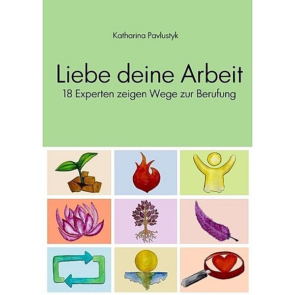 Liebe deine Arbeit, Katharina Pavlustyk