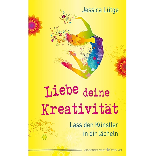 Liebe deine Kreativität, Jessica Lütge