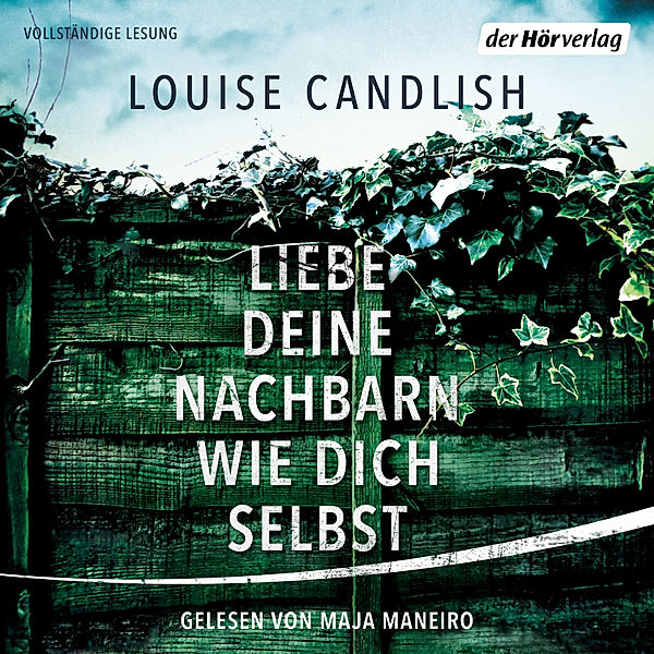 Liebe deine Nachbarn wie dich selbst, Louise Candlish