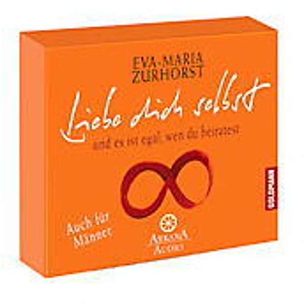 Liebe dich selbst und es ist egal, wen du heiratest,1 Audio-CD, Eva-Maria Zurhorst