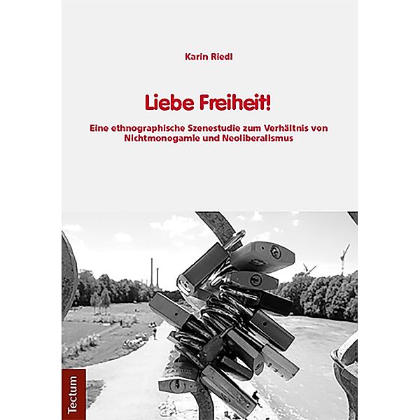 Liebe Freiheit!, Karin Riedl