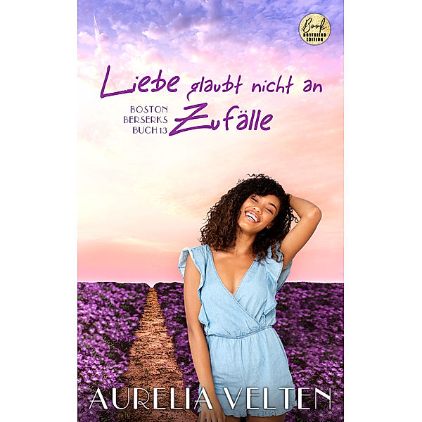 Liebe glaubt nicht an Zufälle, Aurelia Velten