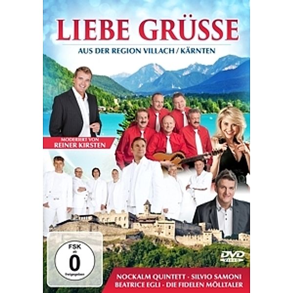 Liebe Grüsse aus der Region Villach/Kärnten DVD, Diverse Interpreten