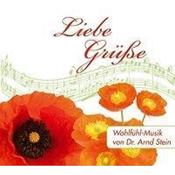 Liebe Grüße, m. 1 Buch, 1 Audio-CD, Arnd Stein