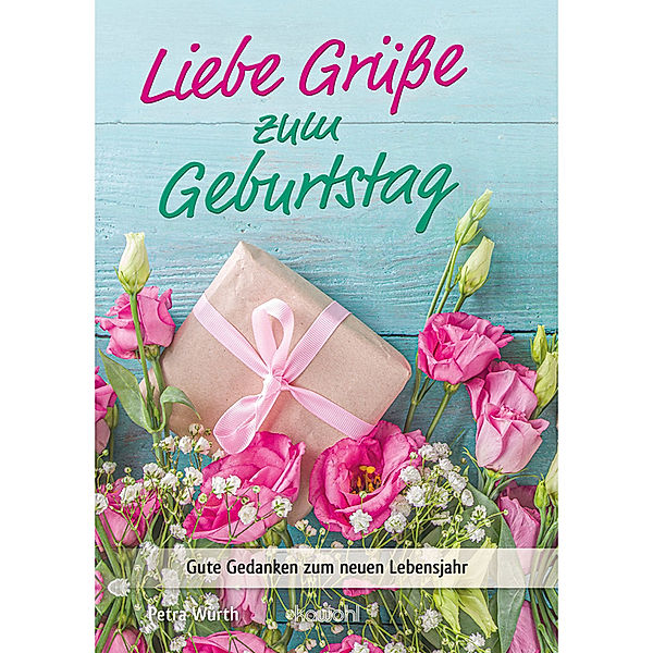 Liebe Grüsse zum Geburtstag, Petra Würth