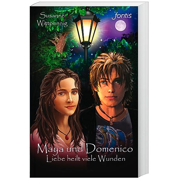 Liebe heilt viele Wunden / Maya und Domenico Bd.9, Susanne Wittpennig