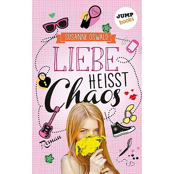 Liebe heißt Chaos, Susanne Oswald