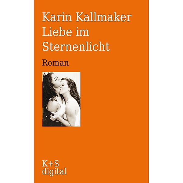 Liebe im Sternenlicht, Karin Kallmaker