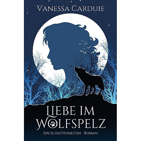 Liebe im Wolfspelz, Vanessa Carduie