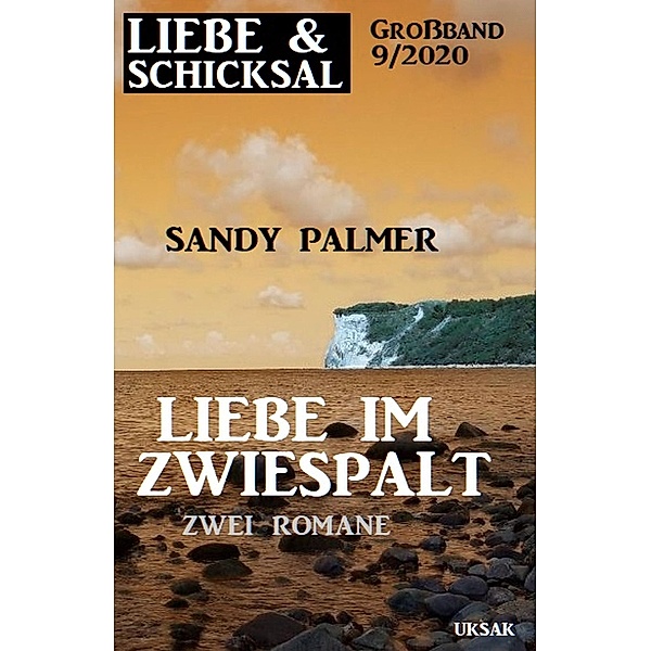 Liebe im Zwiespalt: Liebe & Schicksal Grossband 9/2020, Sandy Palmer