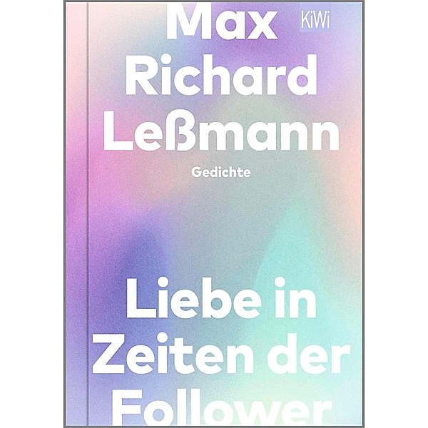 Liebe in Zeiten der Follower, Max Richard Lessmann