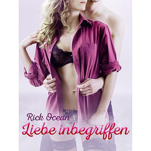 Liebe inbegriffen / Muschelreihe Bd.42, Anonym