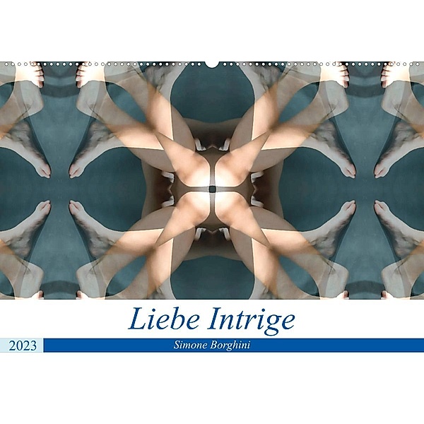 Liebe Intrige (Wandkalender 2023 DIN A2 quer), Simone Borghini