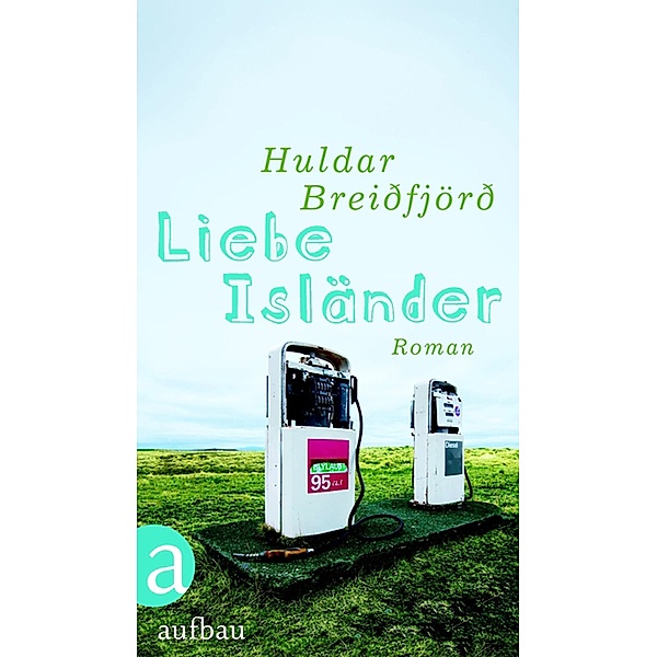 Liebe Isländer, Huldar Breiðfjörð