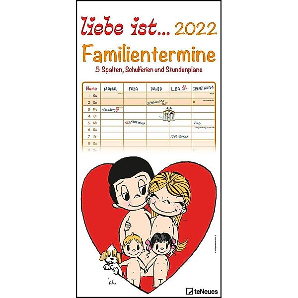 liebe ist... 2022 Familienplaner - Familien-Timer - Termin-Planer - Kinder-Kalender - Familien-Kalender - 22x45, Kim Casali