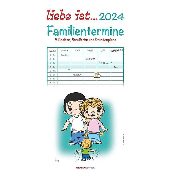 liebe ist... 2024 Familienplaner - Familien-Timer - Termin-Planer - Kinder-Kalender - Familien-Kalender - 22x45