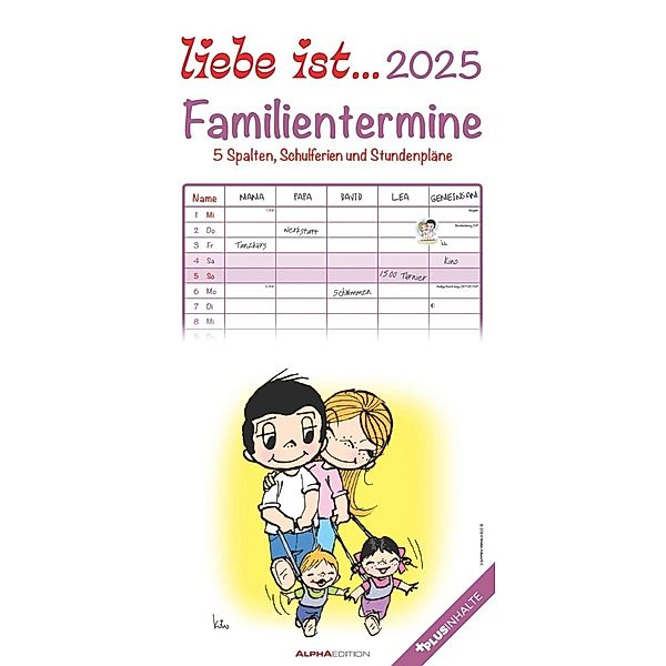 liebe ist... 2025 Familientermine - Familien-Timer - Termin-Planer - Kinder-Kalender - Familien-Kalender - 22x45
