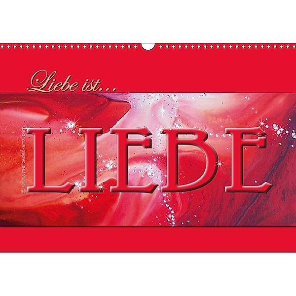 Liebe ist... Liebe (Wandkalender 2019 DIN A3 quer), Mercedes De. Rabena