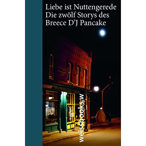 Liebe ist Nuttengerede, Breece D'J Pancake