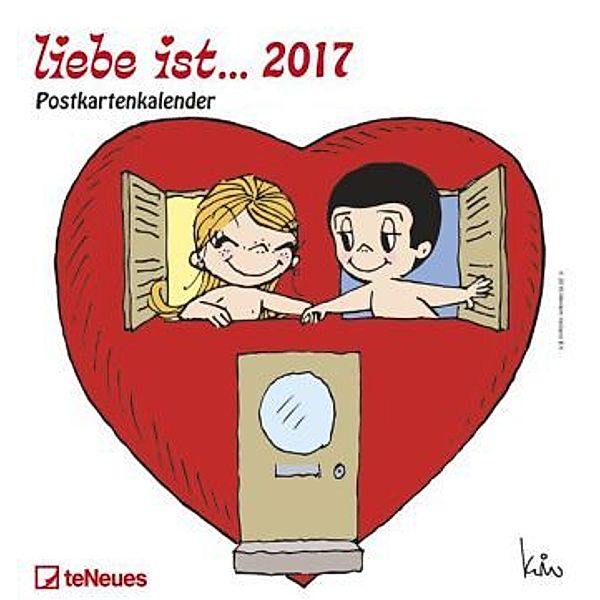 liebe ist... Postkartenkalender 2017, Kim Casali