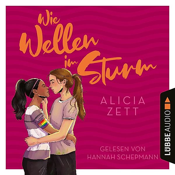 Liebe ist-Reihe - 1 - Wie Wellen im Sturm, Alicia Zett