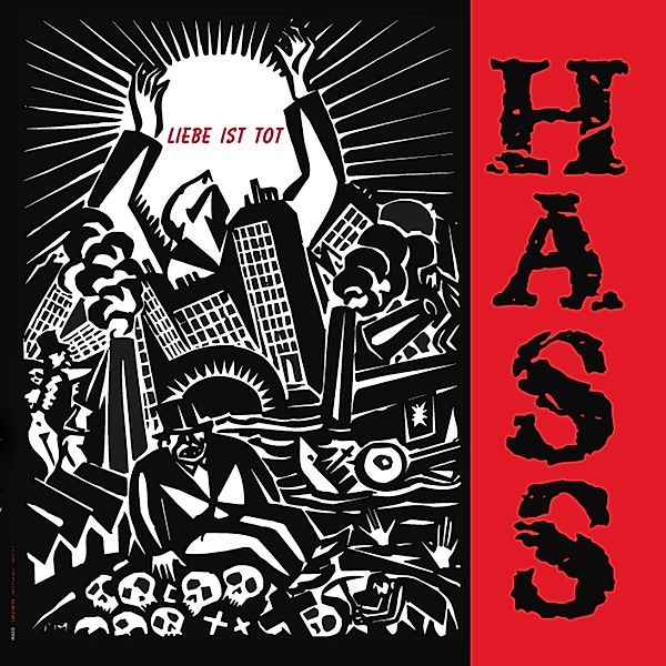 Liebe Ist Tot (Red Vinyl), Hass