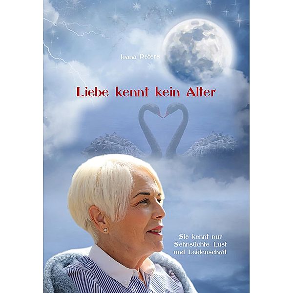 Liebe kennt kein Alter, Joana Peters