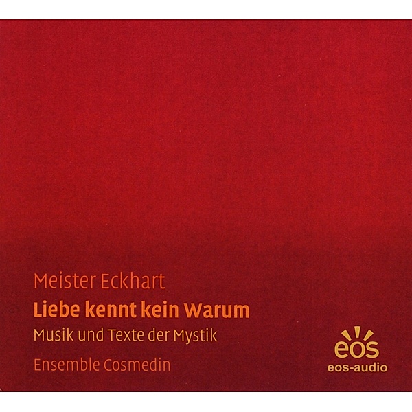 Liebe Kennt Kein Warum, Ensemble Cosmedin, Stephanie Haas, Christoph Haas