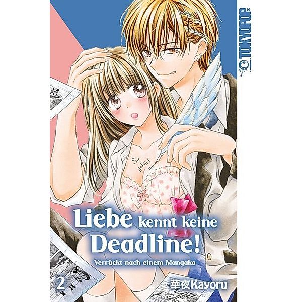 Liebe kennt keine Deadline!.Bd.2, Kayoru