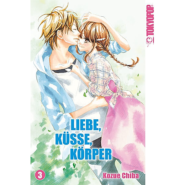 Liebe, Küsse, Körper Bd.3, Kozue Chiba