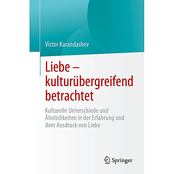 Liebe - kulturübergreifend betrachtet, Victor Karandashev