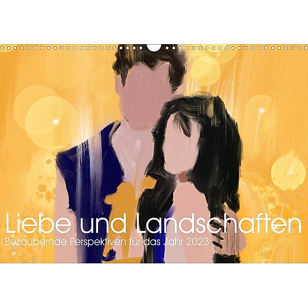 Liebe & Landschaften (Wandkalender 2023 DIN A3 quer), Ulrich Schwaderer