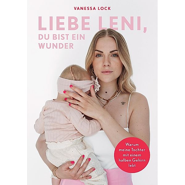 Liebe Leni, du bist ein Wunder, Vanezia Blum, Vanessa Lock