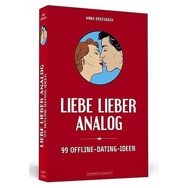 Liebe lieber analog, Anne Dreesbach